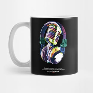 Music gives a soul to the universe Mug